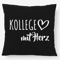 Kissen Kollege mit Herz 40x40cm