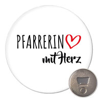 Magnet Pfarrerin mit Herz 59mm Kühlschrankmagnet Flaschenöffner