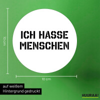 Aufkleber Ich hasse Menschen 10cm Sticker