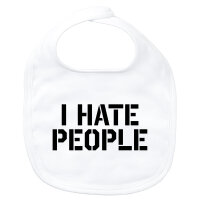 Baby Lätzchen I hate people