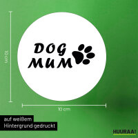 Aufkleber Dog Mum Tapse 10cm Sticker