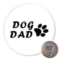 Magnet Dog Dad Tapse 59mm Kühlschrankmagnet...