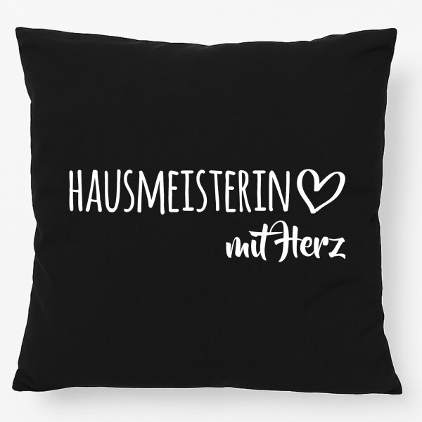 Kissen Hausmeisterin mit Herz 40x40cm