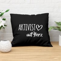 Kissen Aktivist mit Herz40x40cm