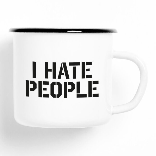 Emaille Tasse I HATE PEOPLE Vintage 300ml