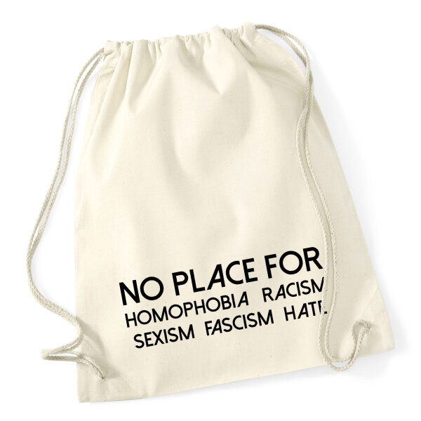 Turnbeutel No Homophobia Racism Hate 12 Liter