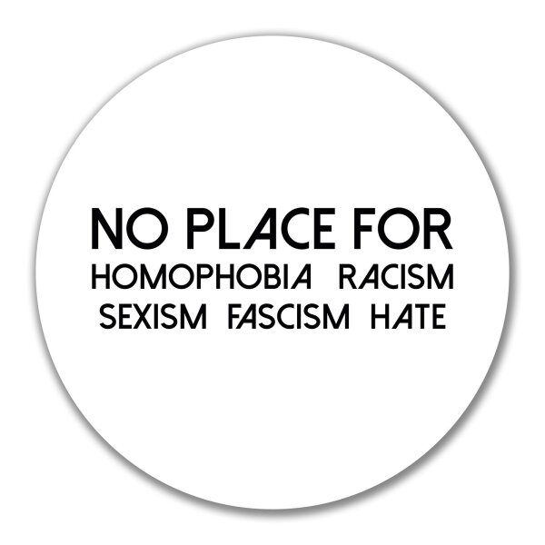 Aufkleber No Homophobia Racism Hate 10cm Sticker