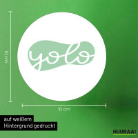 Aufkleber YOLO you only live once 10cm Sticker