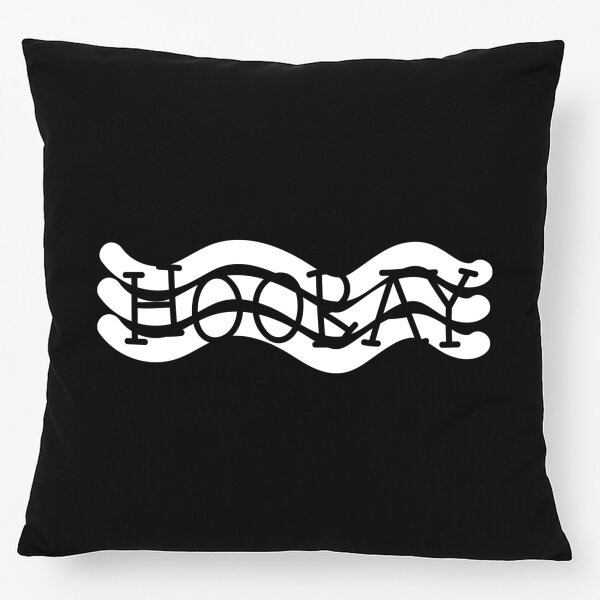 Kissen Hooray Hurra  40x40cm