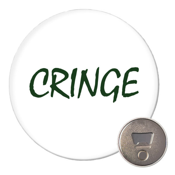 Magnet Cringe Jugendwort 59mm Kühlschrankmagnet Flaschenöffner