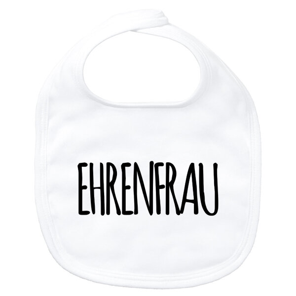 Baby Lätzchen Ehrenfrau Jugendwort