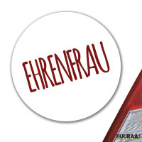 Aufkleber Ehrenfrau Jugendwort 10cm Sticker