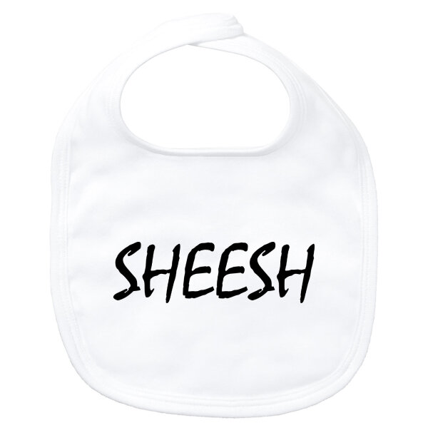 Baby Lätzchen Sheesh Jugendwort