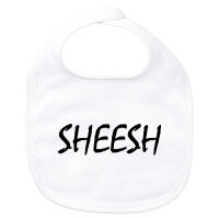 Baby Lätzchen Sheesh Jugendwort