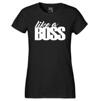 Damen T-Shirt like a Boss Spruch Größe XS-XXL