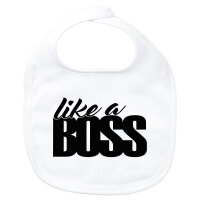 Baby Lätzchen like a Boss Spruch Klettverschluss