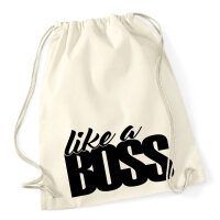 Turnbeutel like a Boss Spruch 12 Liter