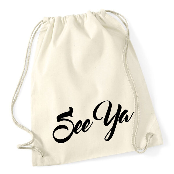 Turnbeutel See Ya Spruch 12 Liter