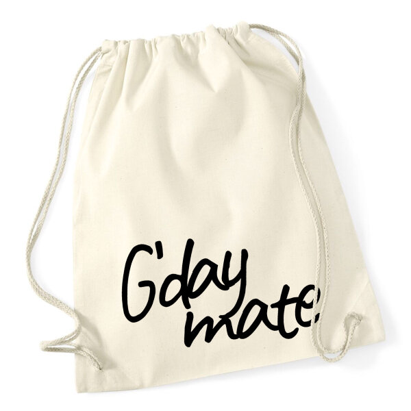 Turnbeutel G`day mate Spruch 12 Liter