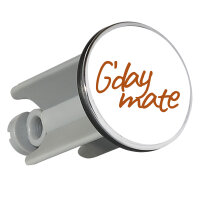 Waschbeckenstöpsel G`day mate Spruch 4cm Abflussstopfen