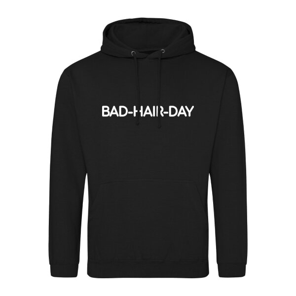 Unisex Hoodie Bad Hair Day Schriftzug Größe S-3XL
