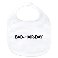 Baby Lätzchen Bad Hair Day Schriftzug Klettverschluss