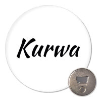 Magnet Kurwa Polnisch 59mm Kühlschrankmagnet...