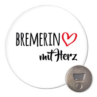 Magnet Bremerin mit Herz 59mm Kühlschrankmagnet Flaschenöffner