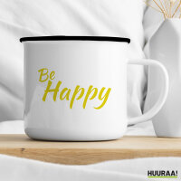 Emaille Tasse Be Happy Schriftzug 300ml Vintage Emaille Becher