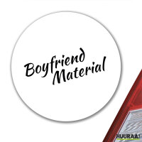 Aufkleber Boyfriend Material Schriftzug 10cm Sticker