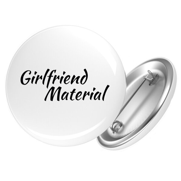 Button Girlfriend Material Schriftzug