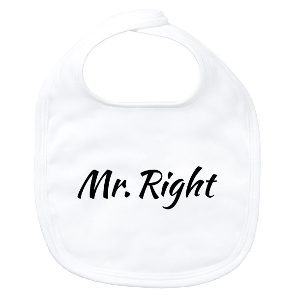 Baby Lätzchen Mr. Right Schriftzug