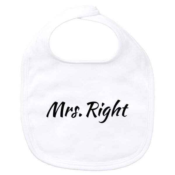 Baby Lätzchen Mrs. Right Schriftzug Klettverschluss