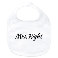 Baby Lätzchen Mrs. Right Schriftzug Klettverschluss