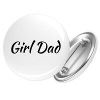 Button Girl Dad Schriftzug