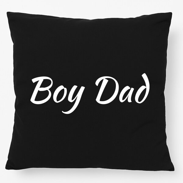Kissen Boy Dad Schriftzug 40x40cm