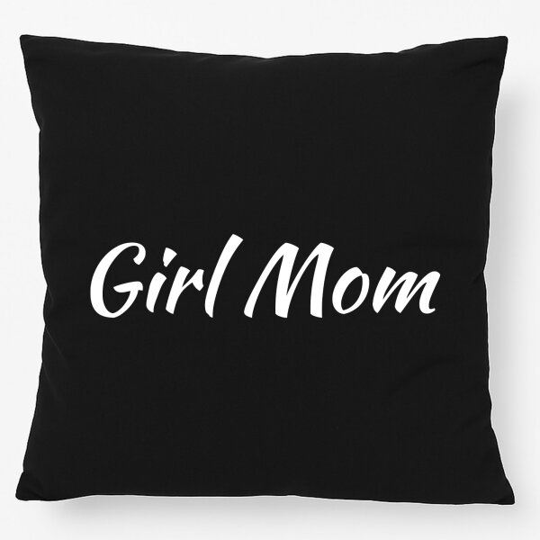 Kissen Girl Mom Schriftzug 40x40cm