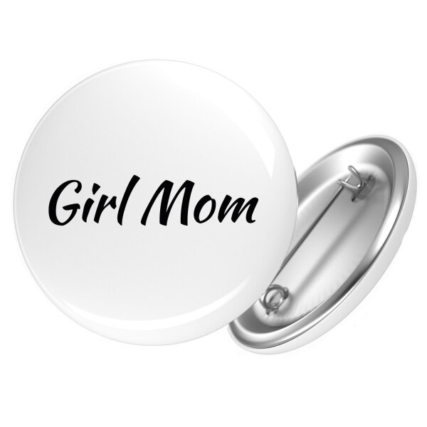 Button Girl Mom Schriftzug