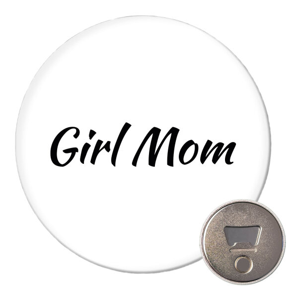 Magnet Girl Mom Schriftzug 59mm Kühlschrankmagnet Flaschenöffner