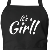 Schürze It`s a Girl! Schriftzug