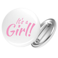 Button It`s a Girl! Schriftzug