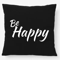 Kissen Be Happy Schriftzug 40x40cm
