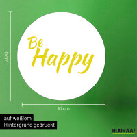 Aufkleber Be Happy Schriftzug 10cm Sticker