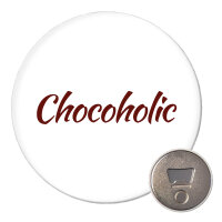 Magnet Chocoholic Schriftzug 59mm Kühlschrankmagnet...