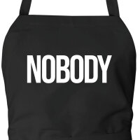 Schürze Nobody Schriftzug