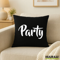 Kissen Party Schriftzug 40x40cm