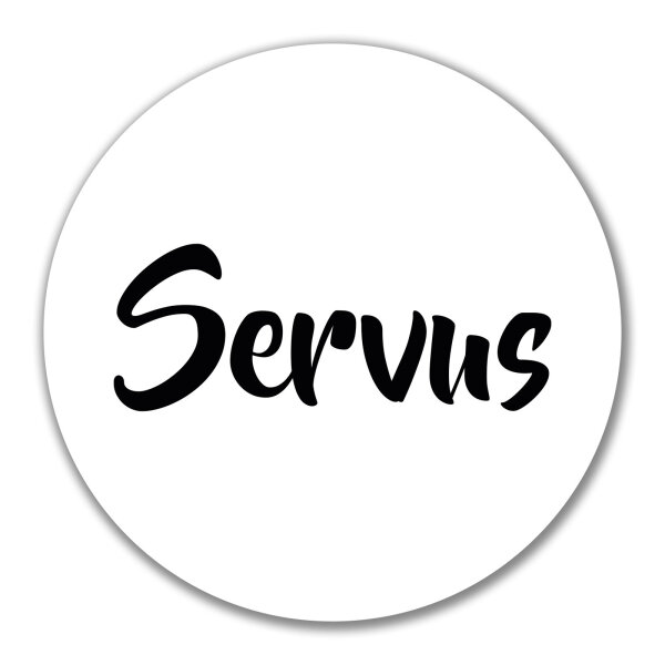 Aufkleber Servus Schriftzug 10cm Sticker