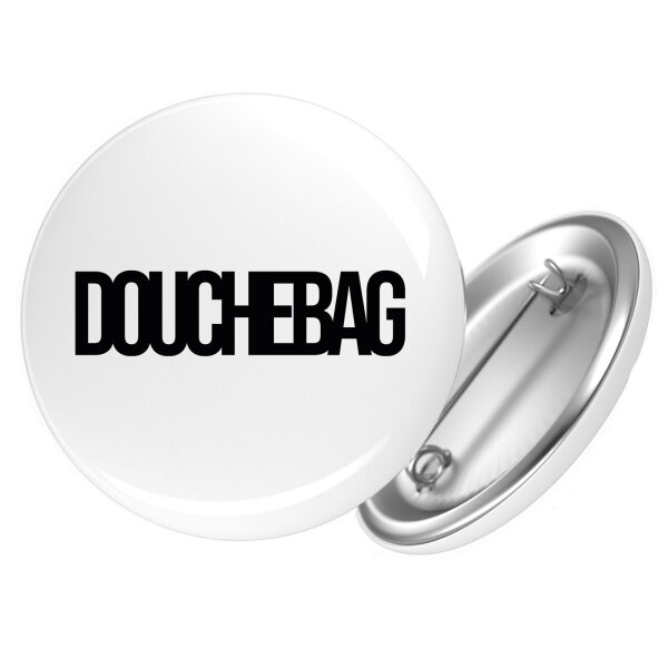 Button Douchebag Schriftzug