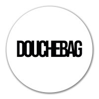 Aufkleber Douchebag Schriftzug 10cm Sticker