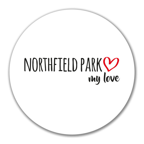 Aufkleber Northfield Park my love 10cm Sticker